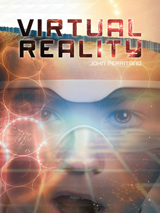 Title details for Virtual Reality by John Perritano - Available